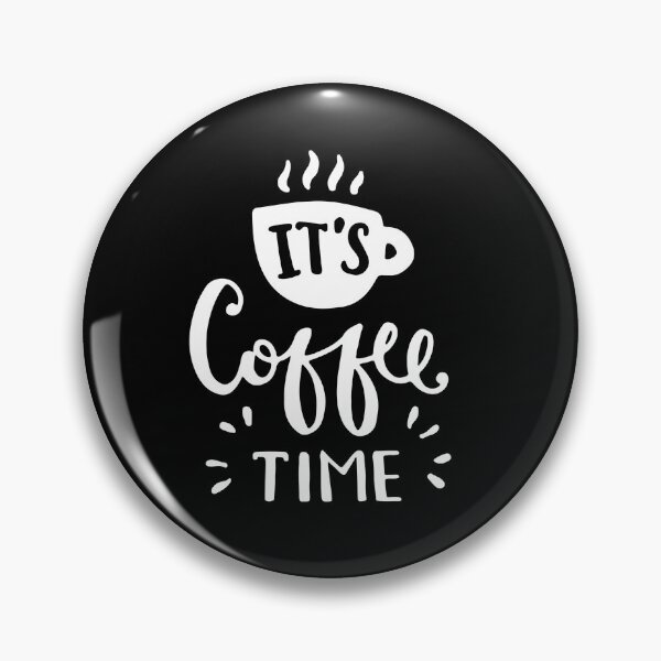 Item preview, It's Coffee Time designed and sold by Ani1111.