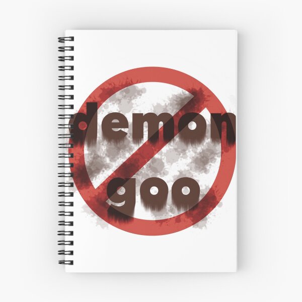 Item preview, No Demon Goo designed and sold by whosthatnerd.