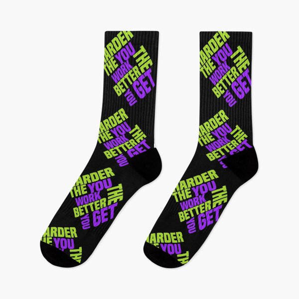 Item preview,  The Harder You Work The Better You Get- Hard work designed and sold by Designs-RZ.