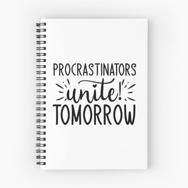 Item preview, ¡Los procrastinadores se unen! Mañana designed and sold by MissRodra.