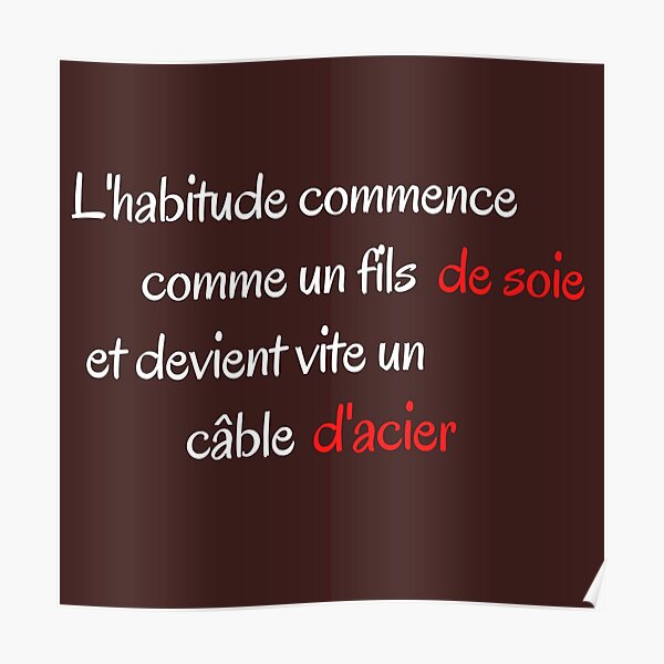 les habitudes citation sur les habitudes Poster