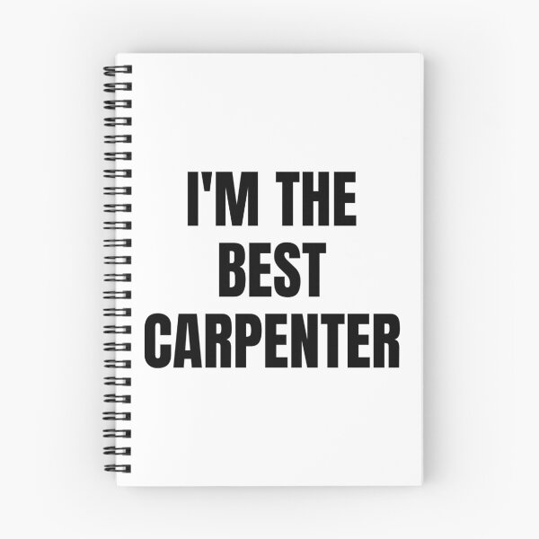 Item preview, I'M THE BEST CARPENTER designed and sold by iamxxx.