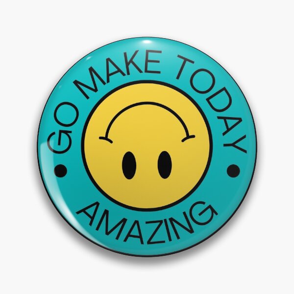 Item preview, Go Make Today Amazing designed and sold by H2O-Shop.