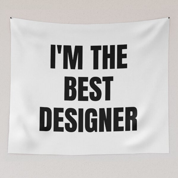 Item preview, I'M THE BEST DESIGNER designed and sold by iamxxx.