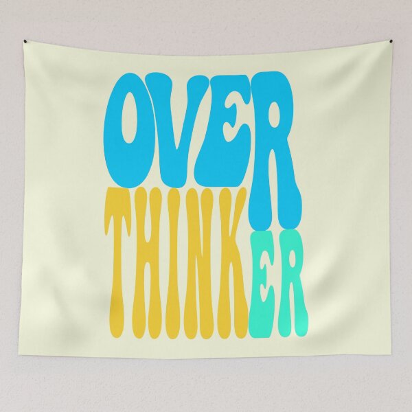 Item preview, Over Thinker designed and sold by likebakerdo.