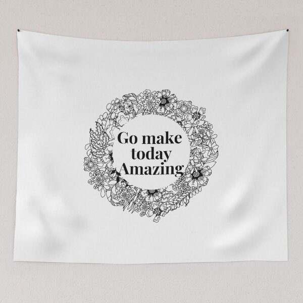 Item preview, Go Make Today Amazing designed and sold by H2O-Shop.