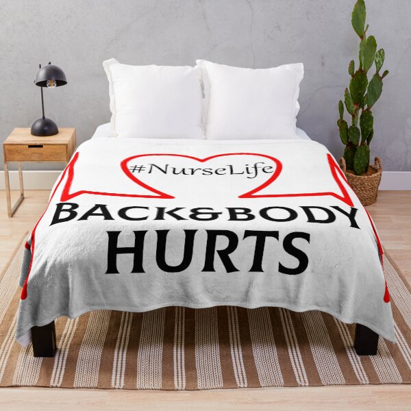 Item preview, Back And Body Hurts Nurse Life designed and sold by Marko Stevic.