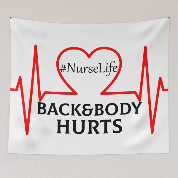 Item preview, Back And Body Hurts Nurse Life designed and sold by Marko Stevic.