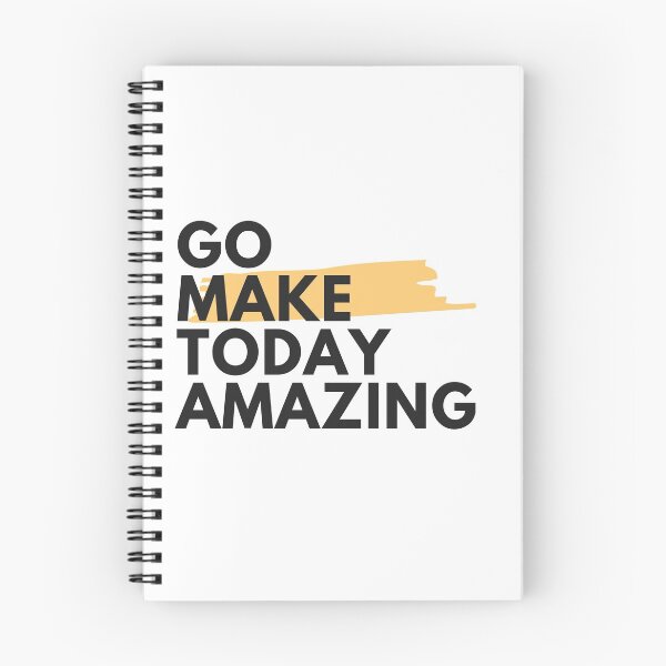 Item preview, Go Make Today Amazing designed and sold by H2O-Shop.