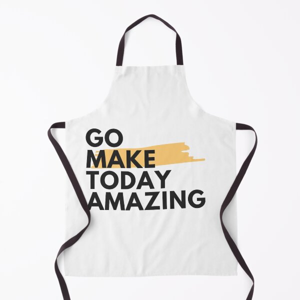 Item preview, Go Make Today Amazing designed and sold by H2O-Shop.