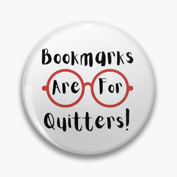 Item preview, Bookmarks are for quitters - original book t-shirt designed and sold by BookberryGarden.