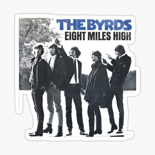 Byrds Stickers | Redbubble