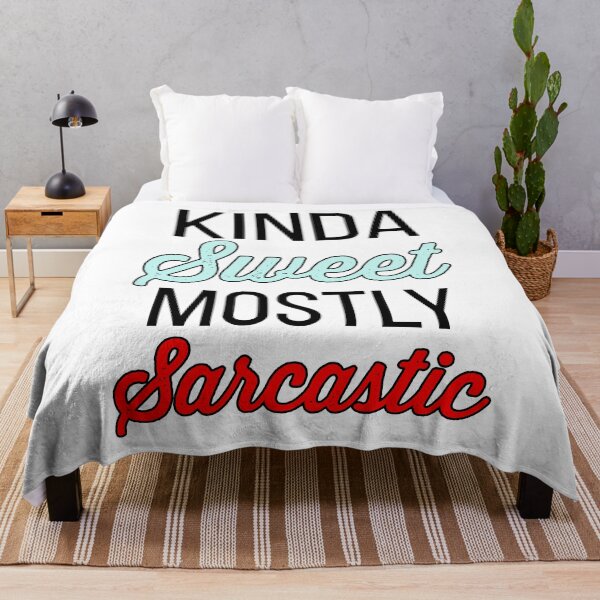 Item preview, Kinda Sweet Mostly Sarcastic designed and sold by azmndesigns.