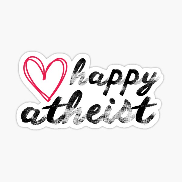 Item preview, Happy Atheist  designed and sold by godlessmom.