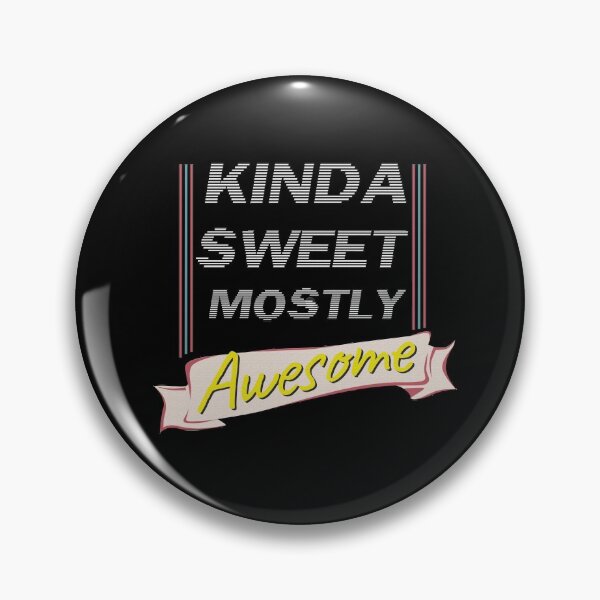 Item preview, Kinda sweet mostly awesome designed and sold by hicham4you.