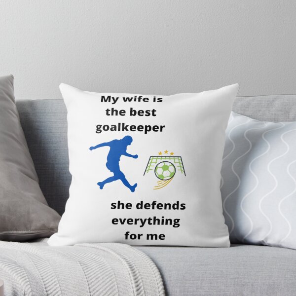Item preview, Goalkeeper,Soccer,Wife,Ball,Saves,Defense. designed and sold by LjuboDesign.