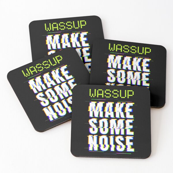 Item preview, Wassup Make Some Noise designed and sold by sillyconevalley.