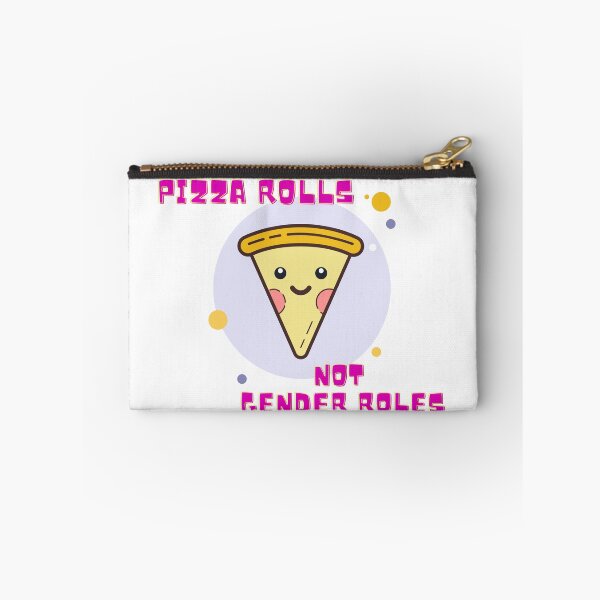 Item preview, Pizza Rolls, Not Gender Roles designed and sold by emotionpotion.