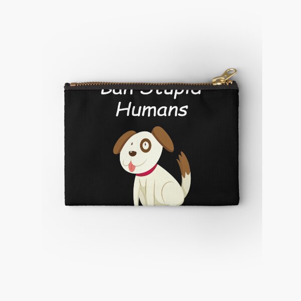 Item preview, Ban Stupid Humans designed and sold by YOUR SHOP.