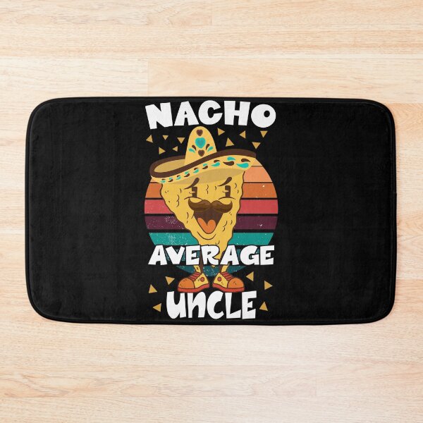 Item preview, nacho average uncle designed and sold by OzyManDiaS90.