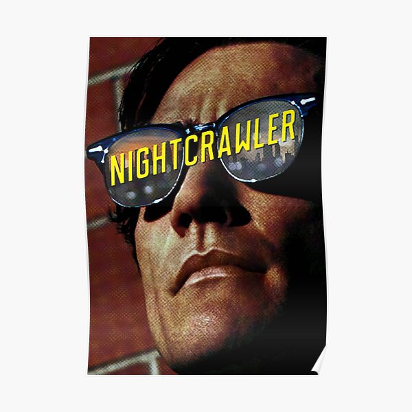 Nightcrawler Poster