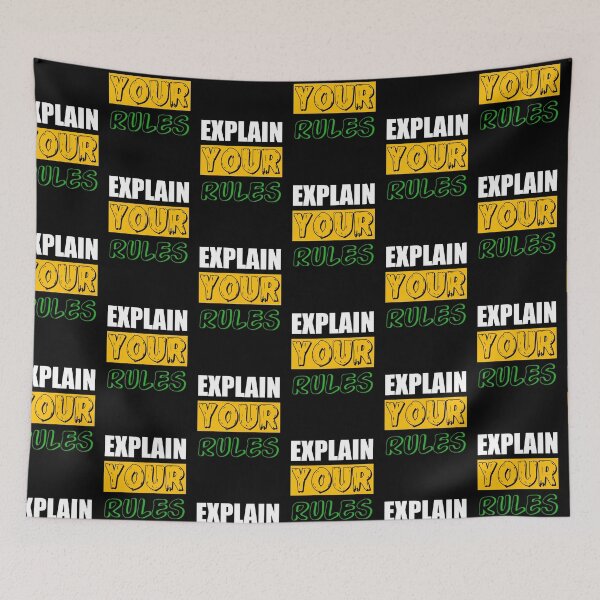 Item preview, Explain Your Rules designed and sold by sasijaya.