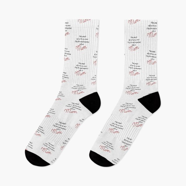 Item preview, Most People Call Me By My Name Only The Most Important Call Me Mom designed and sold by superdumb70.