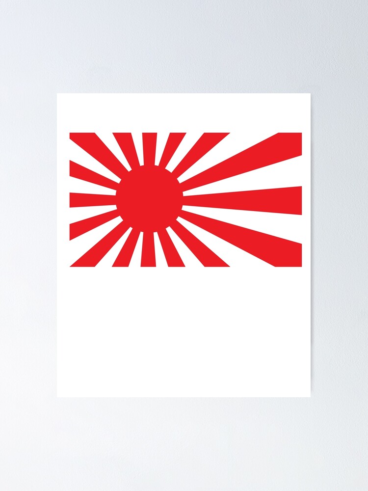 Jdm Japan Rising Sun Flag Poster By Ozumdesigns Redbubble