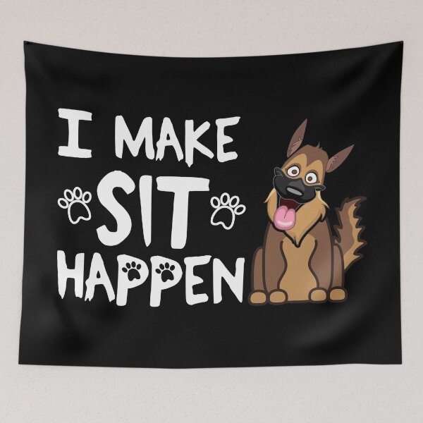Item preview, I Make Sit Happen German Shepherd - Dog Love White designed and sold by 4U2NV-LDN.