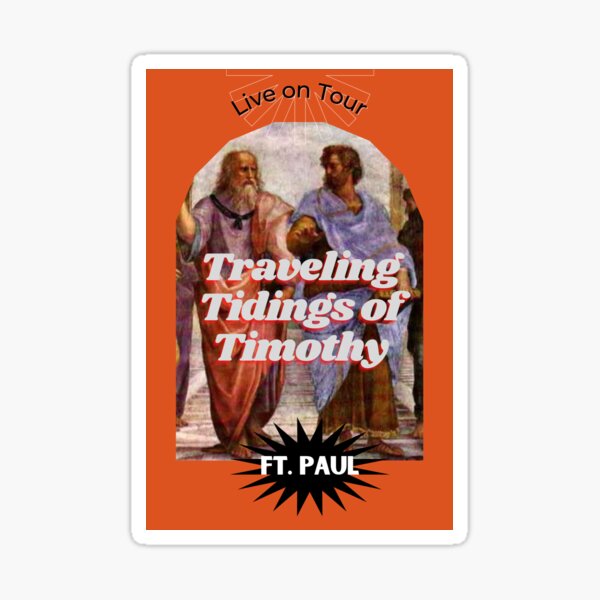 Paul and Timothy Sticker