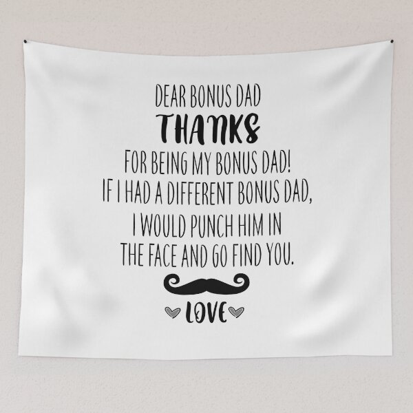 Item preview, Funny Stepdad Fathers Day Gift : Dear Bonus Dad Thanks For Being My Bonus Dad! designed and sold by pradeeprajput.