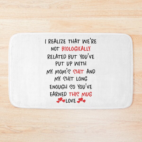 Item preview, Funny Stepdad Fathers Day Gift : I Realize That We Are Not Biologically Related designed and sold by pradeeprajput.