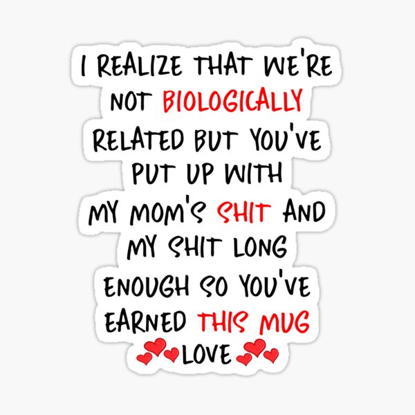Item preview, Funny Stepdad Fathers Day Gift : I Realize That We Are Not Biologically Related designed and sold by pradeeprajput.