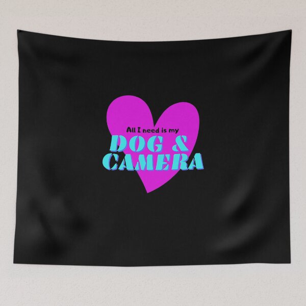 Item preview, All I need is my dog and camera designed and sold by Fitandstylish.
