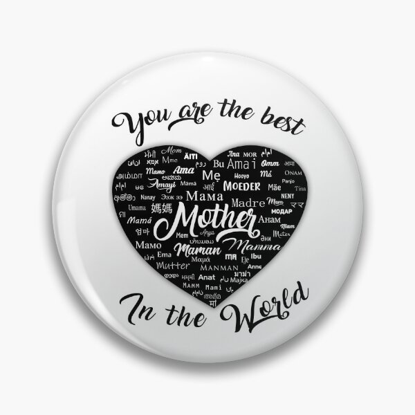 Item preview, You Are The Best Mother In The World designed and sold by primetee.