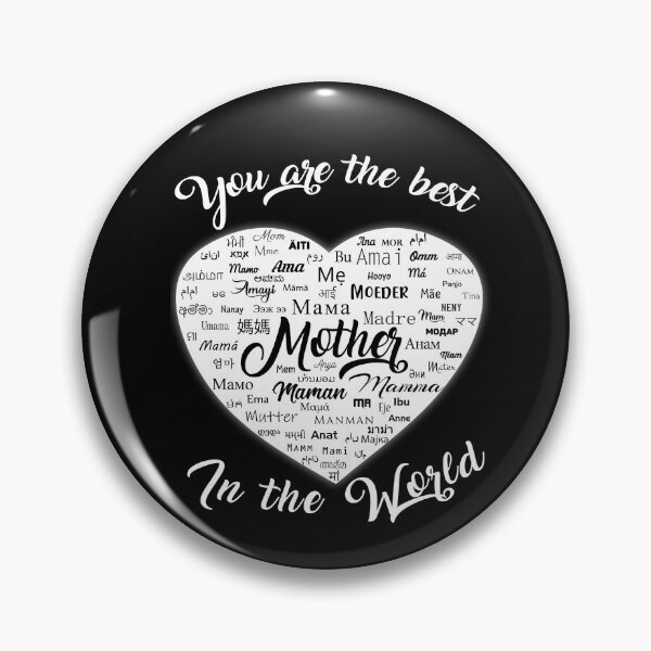 Item preview, You Are The Best Mother In The World designed and sold by primetee.