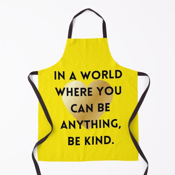 Item preview, In A World Where You Can Be Anything, Be Kind. designed and sold by Balerie Rivera.