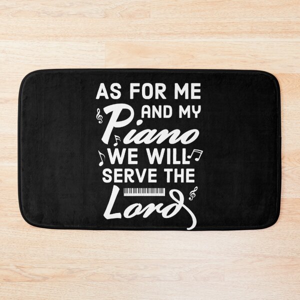 Item preview, As For Me And My Piano We Will Serve The Lord Pianist designed and sold by Luna1Shop.