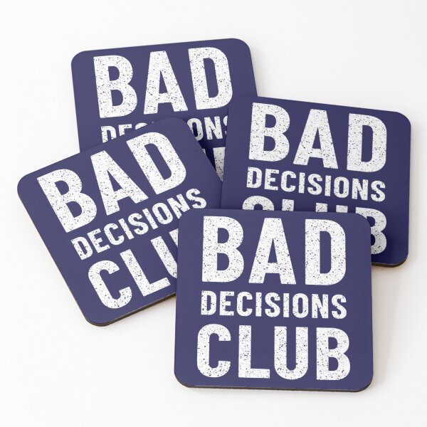 Item preview, Bad Decisions Club  designed and sold by ReverieTees96.