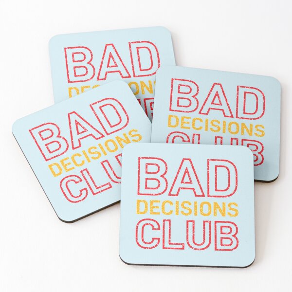 Item preview, Bad Decisions Club  designed and sold by ReverieTees96.