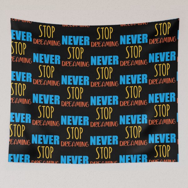 Item preview, Never Stop Dreaming designed and sold by sasijaya.