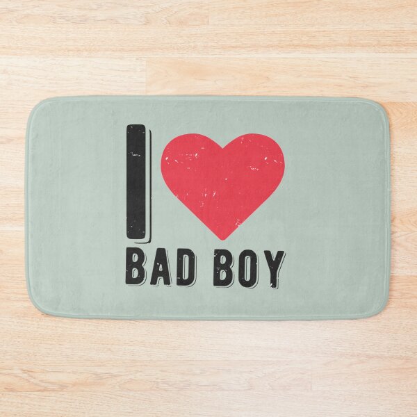 Item preview, I Love Bad Boy  designed and sold by ReverieTees96.