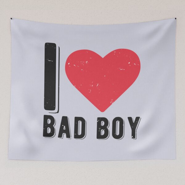 Item preview, I Love Bad Boy  designed and sold by ReverieTees96.