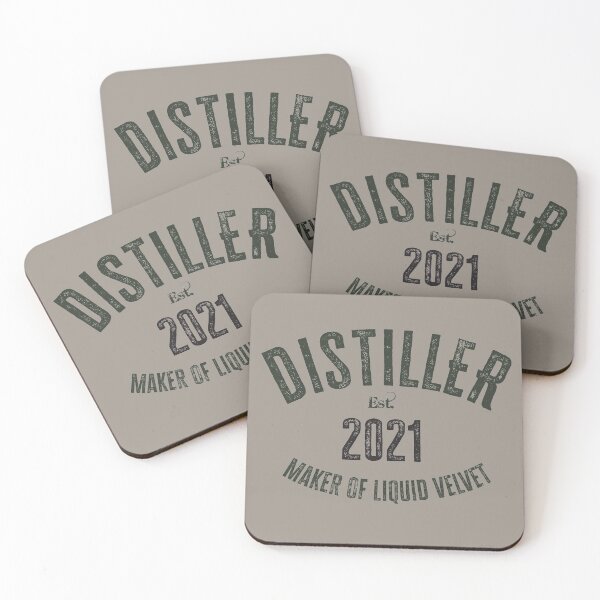 Item preview, Distiller Maker Of Liquid Velvet - 2021 designed and sold by HappySchnapper.