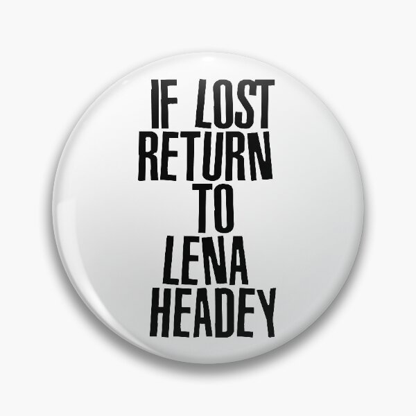 Item preview, If I get lost, give me back Miss Headey designed and sold by MaiSeries.