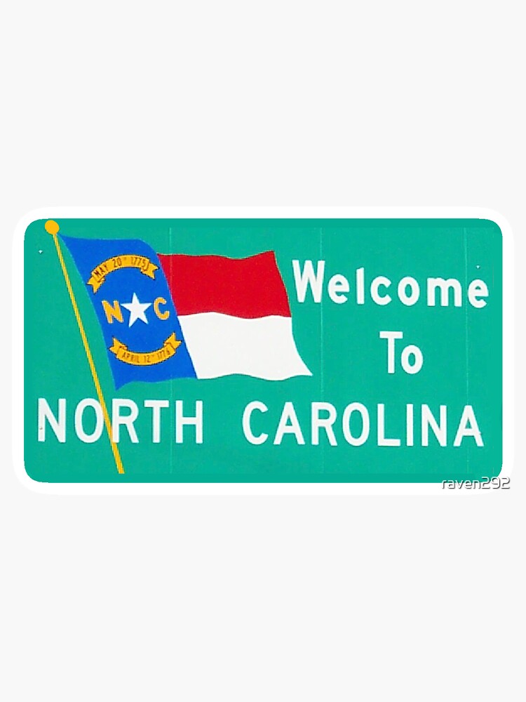 North Carolina Welcome Sign - NC Sticker for Sale by raven292