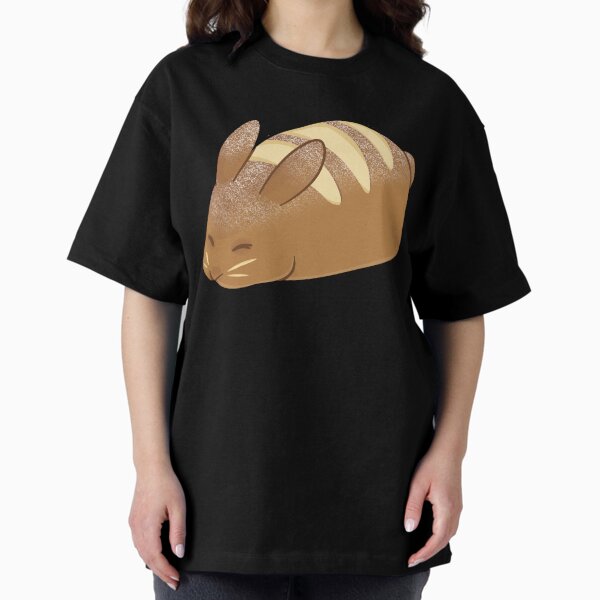 Homemade Bread Loaf Bunny Oversized T-Shirt