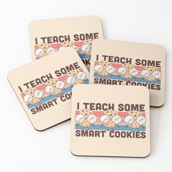 Item preview, I Teach Some Smart Cookies | Cute Teacher Graphic designed and sold by SLAG-Creative.