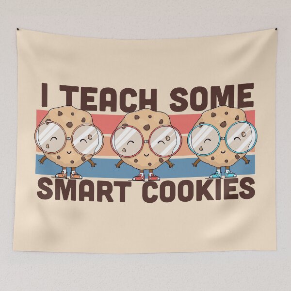 Item preview, I Teach Some Smart Cookies | Cute Teacher Graphic designed and sold by SLAG-Creative.