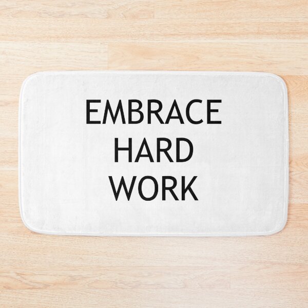 Item preview, EMBRACE HARD WORK designed and sold by Swimerch.